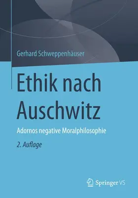 Schweppenhäuser |  Ethik nach Auschwitz | Buch |  Sack Fachmedien