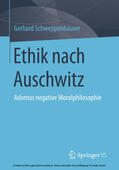 Schweppenhäuser |  Ethik nach Auschwitz | eBook | Sack Fachmedien