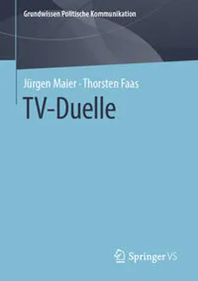 Maier / Faas |  TV-Duelle | eBook | Sack Fachmedien