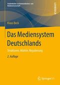 Beck |  Das Mediensystem Deutschlands | Buch |  Sack Fachmedien