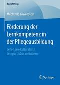 Löwenstein |  Förderung der Lernkompetenz in der Pflegeausbildung | eBook | Sack Fachmedien