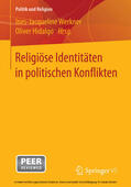 Werkner / Hidalgo |  Religiöse Identitäten in politischen Konflikten | eBook | Sack Fachmedien