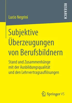 Negrini |  Subjektive Überzeugungen von Berufsbildnern | Buch |  Sack Fachmedien