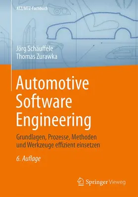 Schäuffele / Zurawka |  Automotive Software Engineering | Buch |  Sack Fachmedien