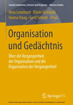Leonhard / Dimbath / Haag |  Organisation und Gedächtnis | eBook | Sack Fachmedien