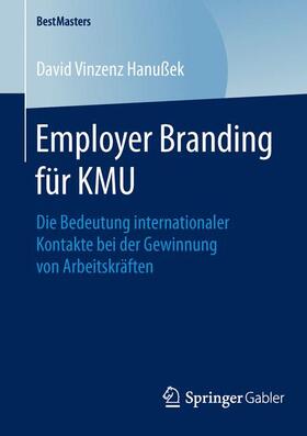 Hanußek | Employer Branding für KMU | Buch | 978-3-658-11834-1 | sack.de