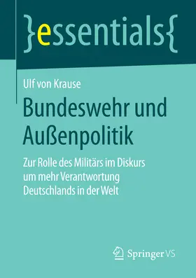 von Krause | Bundeswehr und Außenpolitik | E-Book | www.sack.de