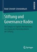 Schmidt-Schmiedebach |  Stiftung und Governance Kodex | Buch |  Sack Fachmedien