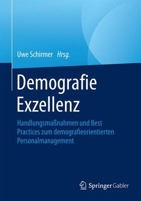 Schirmer | Demografie Exzellenz | Buch | 978-3-658-11909-6 | sack.de
