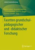 Liebers / Landwehr / Schmidt |  Facetten grundschulpädagogischer und -didaktischer Forschung | Buch |  Sack Fachmedien