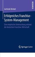 Brinkel |  Erfolgreiches Franchise-System-Management | Buch |  Sack Fachmedien