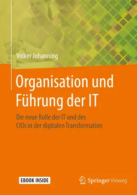 Johanning |  Organisation und Führung der IT | Buch |  Sack Fachmedien
