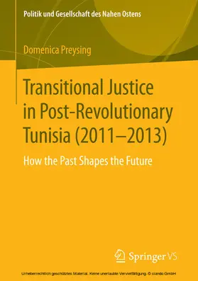 Preysing | Transitional Justice in Post-Revolutionary Tunisia (2011–2013) | E-Book | www.sack.de