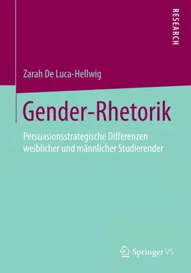 De Luca-Hellwig | Gender-Rhetorik | Buch | 978-3-658-12019-1 | www.sack.de