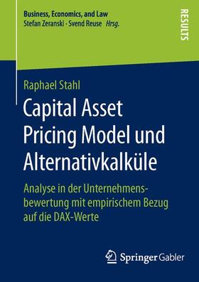 Stahl |  Capital Asset Pricing Model und Alternativkalküle | Buch |  Sack Fachmedien