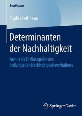 Leßmann | Determinanten der Nachhaltigkeit | Buch | 978-3-658-12026-9 | sack.de