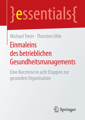 Treier / Uhle | Einmaleins des betrieblichen Gesundheitsmanagements | E-Book | sack.de