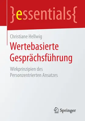 Hellwig |  Wertebasierte Gesprächsführung | eBook | Sack Fachmedien