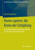 Rhonheimer |  Homo sapiens: die Krone der Schöpfung | Buch |  Sack Fachmedien