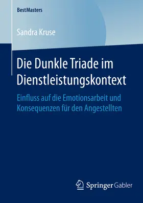 Kruse | Die Dunkle Triade im Dienstleistungskontext | E-Book | www.sack.de