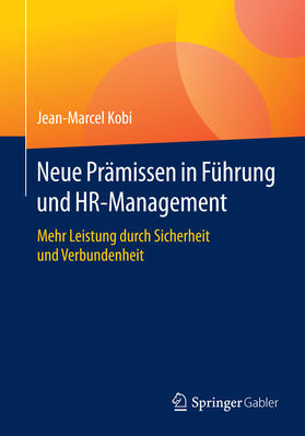 Kobi | Neue Prämissen in Führung und HR-Management | E-Book | sack.de