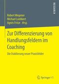Wegener / Loebbert / Fritze |  Zur Differenzierung von Handlungsfeldern im Coaching | Buch |  Sack Fachmedien