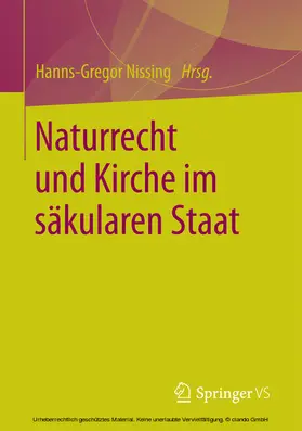 Nissing |  Naturrecht und Kirche im säkularen Staat | eBook | Sack Fachmedien