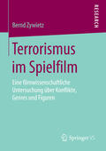 Zywietz |  Terrorismus im Spielfilm | eBook | Sack Fachmedien