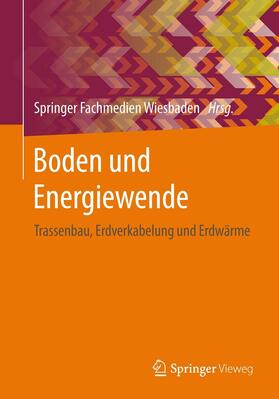Springer Fachmedien Wiesbaden |  Boden und Energiewende | eBook | Sack Fachmedien