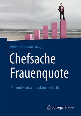 Buchenau | Chefsache Frauenquote | Buch | sack.de