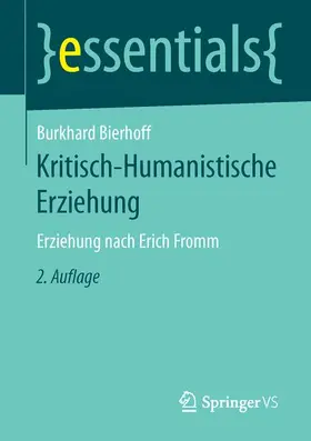 Bierhoff |  Kritisch-Humanistische Erziehung | Buch |  Sack Fachmedien