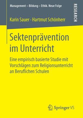 Schönherr / Sauer | Sektenprävention im Unterricht | Buch | 978-3-658-12228-7 | sack.de