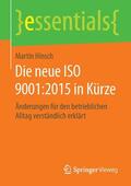 Hinsch |  Die neue ISO 9001:2015 in Kürze | Buch |  Sack Fachmedien