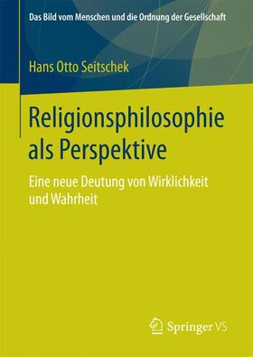 Seitschek |  Religionsphilosophie als Perspektive | Buch |  Sack Fachmedien