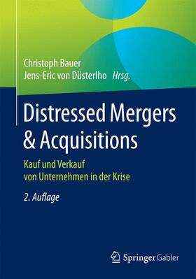 von Düsterlho / Bauer |  Distressed Mergers & Acquisitions | Buch |  Sack Fachmedien