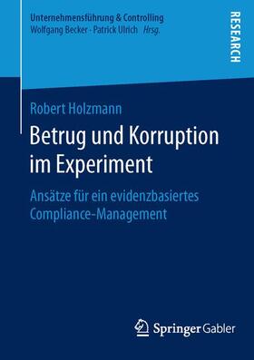 Holzmann |  Betrug und Korruption im Experiment | Buch |  Sack Fachmedien