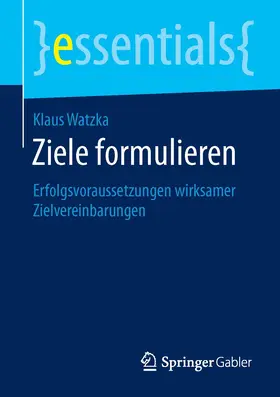 Watzka |  Ziele formulieren | Buch |  Sack Fachmedien