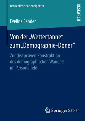 Sander |  Von der "Wettertanne" zum "Demographie-Döner" | Buch |  Sack Fachmedien
