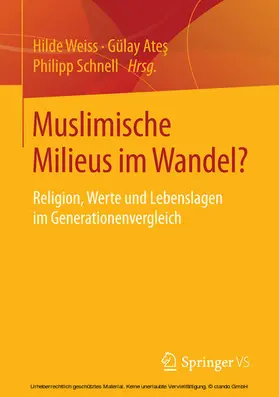 Weiss / Ates / Ates |  Muslimische Milieus im Wandel? | eBook | Sack Fachmedien