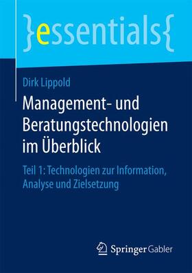 Lippold | Management- und Beratungstechnologien im Überblick | Buch | 978-3-658-12310-9 | sack.de