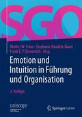 Fröse / Dievernich / Kaudela-Baum |  Emotion und Intuition in Führung und Organisation | Buch |  Sack Fachmedien