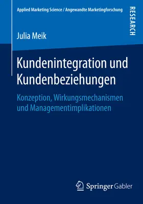Meik | Kundenintegration und Kundenbeziehungen | E-Book | www.sack.de