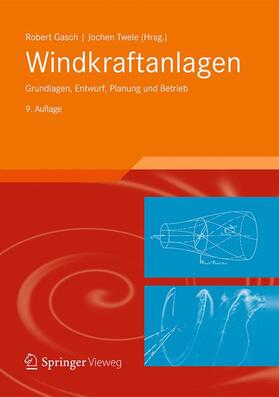 Twele / Gasch | Windkraftanlagen | Buch | 978-3-658-12360-4 | sack.de