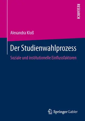 Kloß |  Der Studienwahlprozess | Buch |  Sack Fachmedien