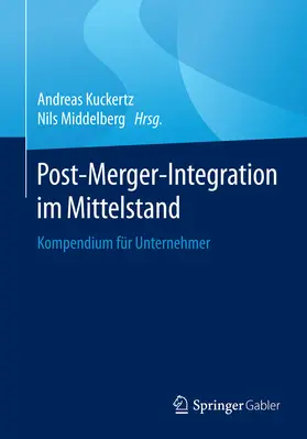 Kuckertz / Middelberg | Post-Merger-Integration im Mittelstand | E-Book | www.sack.de
