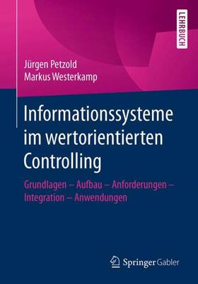 Westerkamp / Petzold | Informationssysteme im wertorientierten Controlling | Buch | 978-3-658-12377-2 | sack.de