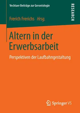 Frerichs |  Altern in der Erwerbsarbeit | Buch |  Sack Fachmedien