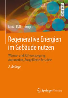 Bollin |  Regenerative Energien im Gebäude nutzen | eBook | Sack Fachmedien