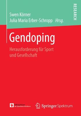 Maria Erber-Schropp / Körner |  Gendoping | Buch |  Sack Fachmedien