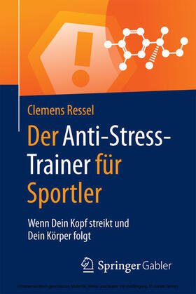 Ressel | Der Anti-Stress-Trainer für Sportler | E-Book | sack.de